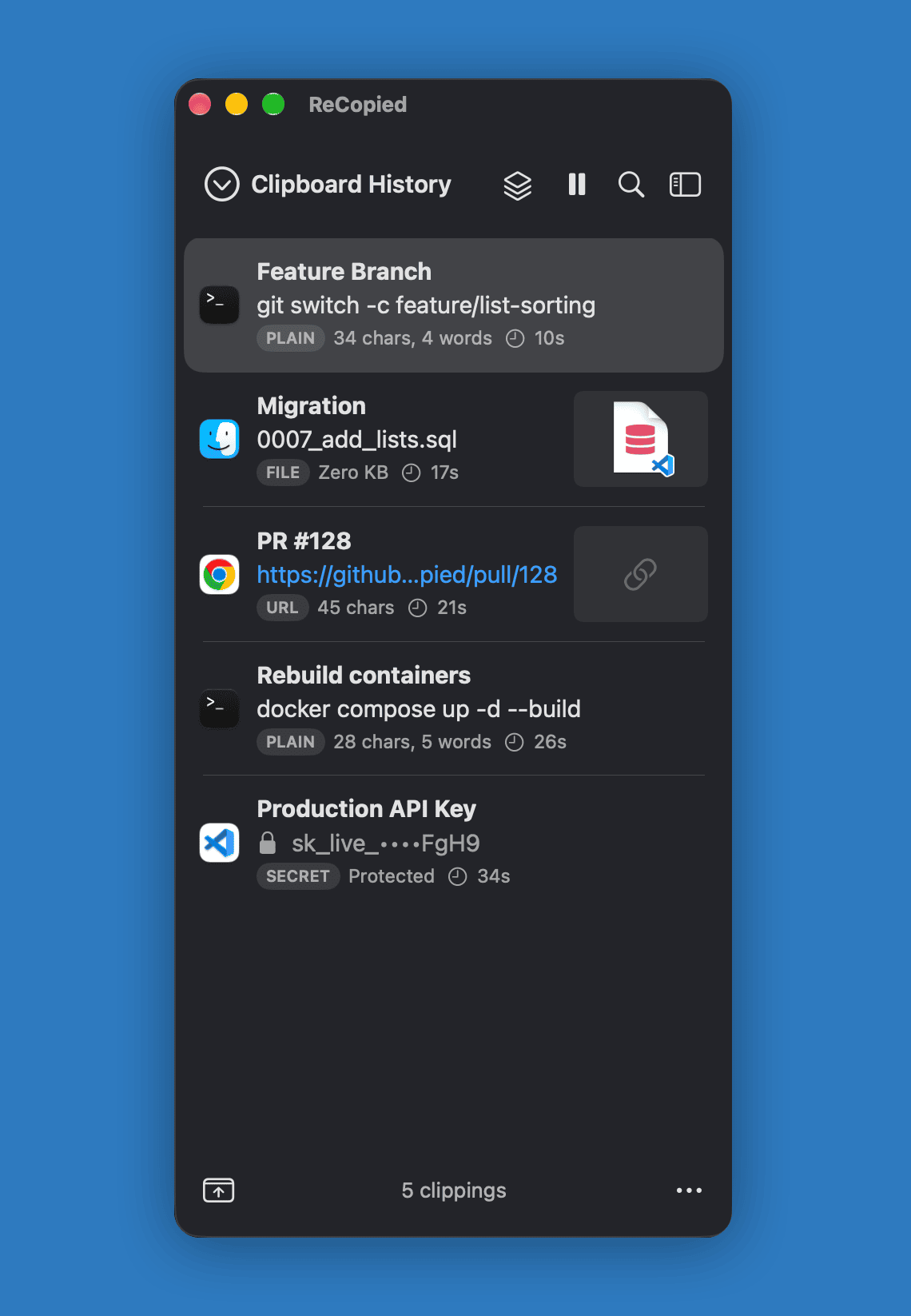 ReCopied's window in dark mode, showing developer clippings: a git command, a SQL migration file, a pull request link, a Docker command, and a masked production API key.